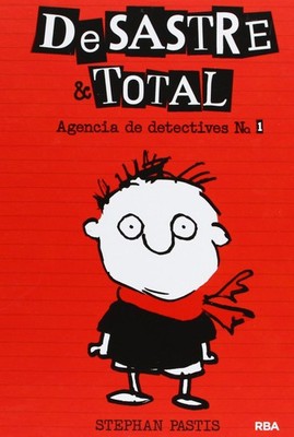 Agencia de detectives / Timmy Failure: Mistakes Were Made (Desastre Y Total)...