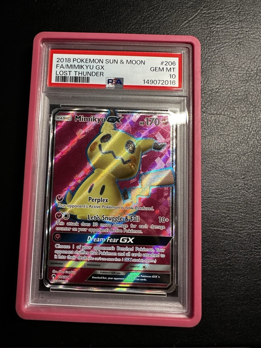 PSA 10 2018 Mimikyu GX Full Art Ultra Rare 206/214 Lost Thunder