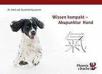 Thumbnail - Wissen Kompakt - Akupunktur Hund | Buch | 9783943116021