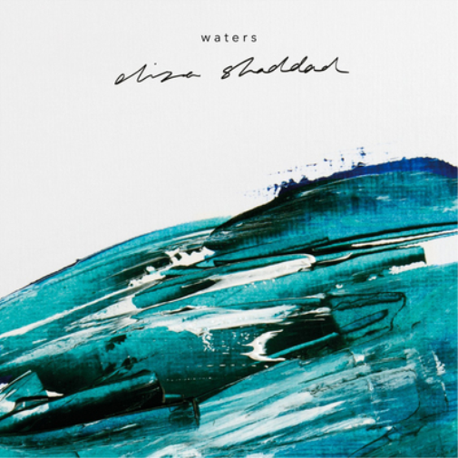 Eliza Shaddad Waters (CD) EP
