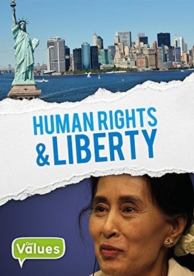 Human Rights & Liberty (Our Values),Charlie Ogden