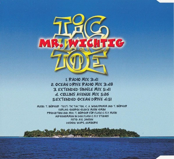 Tic Tac Toe – Mr. Wichtig (RCA – 74321 48977 2) - Bild 2 von 2