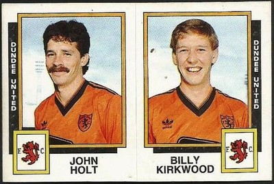 PANINI FOOTBALL 86-#495-A-B-DUNDEE UNITED-JOHN HOLT / BILLY KIRKWOOD