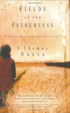 Fields of the Fatherless, Davis, C. Thomas