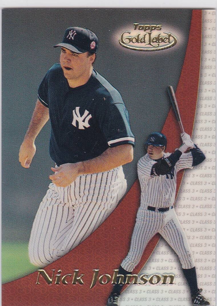 2000 Topps Gold Label Class 3 #7 Nick Johnson Yankees Free Shipping!