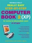 The Really, Really, Really Easy Step-by-step Computer Book 2 (XP) by Cheryl Smith, Gavin Hoole (Paperback, 2007)