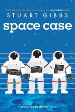 Space Case (Moon Base Alpha) - Paperback By Gibbs, Stuart - GOOD