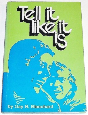 Tell It Like It Is: A Guide for Modern Truth-Seekers