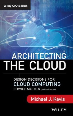 Architektur der Cloud: Designentscheidungen für Cloud Computing Service Modelle (Saa