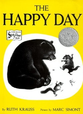 The Happy Day: A Caldecott Honor Award Winner (Rise and Shine),K