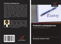 Benedicta Aiyobei Tabot | Praktyka Pedagogiczna | Taschenbuch | Polnisch (2025)