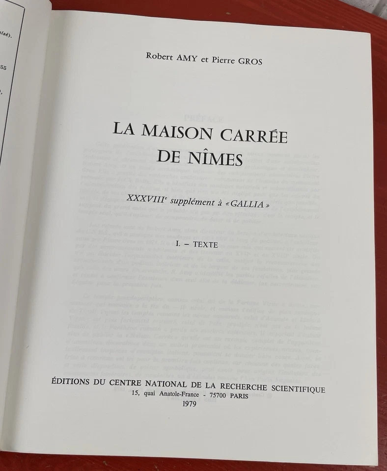 La Maison Carrée de Nîmes Vol I. Texte by Robert AMY & Pierre GROS PB CNRS 1979 - Image 3 of 4