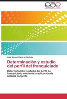 José Manuel RamíRez Hurtado | DeterminacióN Y Estudio Del Perfil Del...