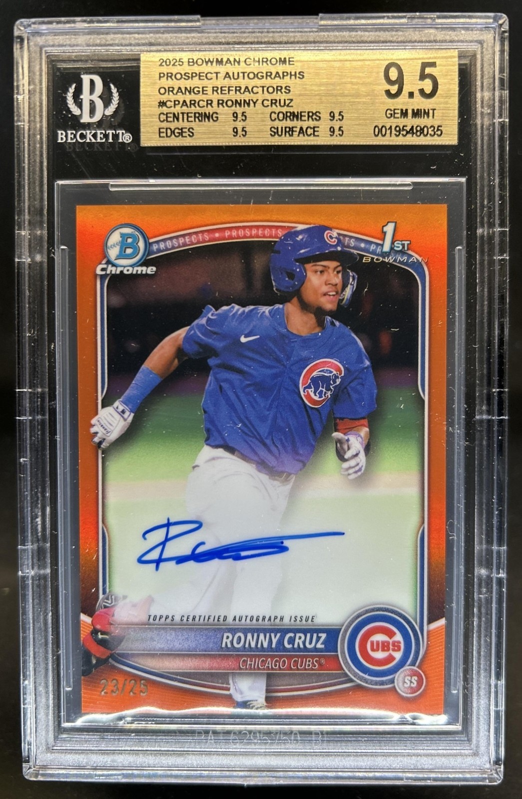 2025 Bowman Chrome Ronny Cruz Auto Orange Refractor 1st #/25 Cubs BGS 9.5