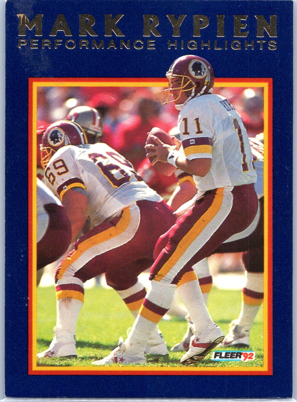 1992 Mark Rypien 1992 Fleer #11 Mark Rypien: Performance Highlights Excellent