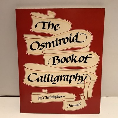 The Osmiroid Book of Calligraphy by Jarman, Christopher Paperback Book The Fast
