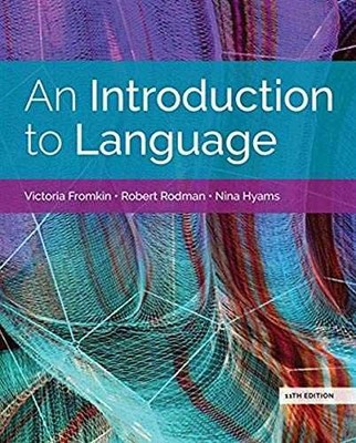 An Introduction to Language (w/ - Paperback, by Fromkin Victoria; Rodman - Good