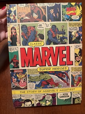 Classic Marvel Super Heroes : The Story of Marvel's Mightiest - HC 2005   DV-450