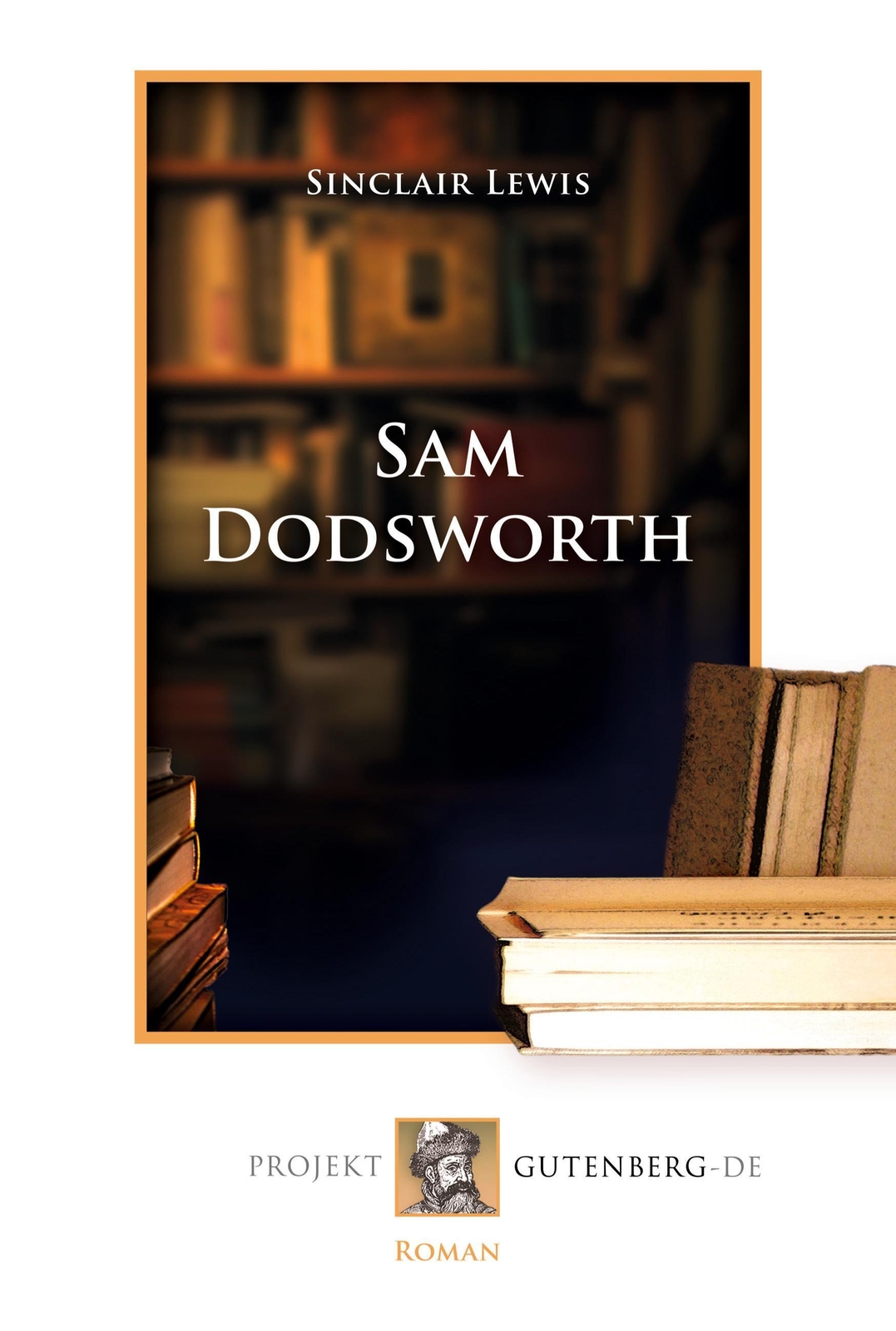 Thumbnail - Sinclair Lewis | Sam Dodsworth | Taschenbuch | Deutsch (2021) |