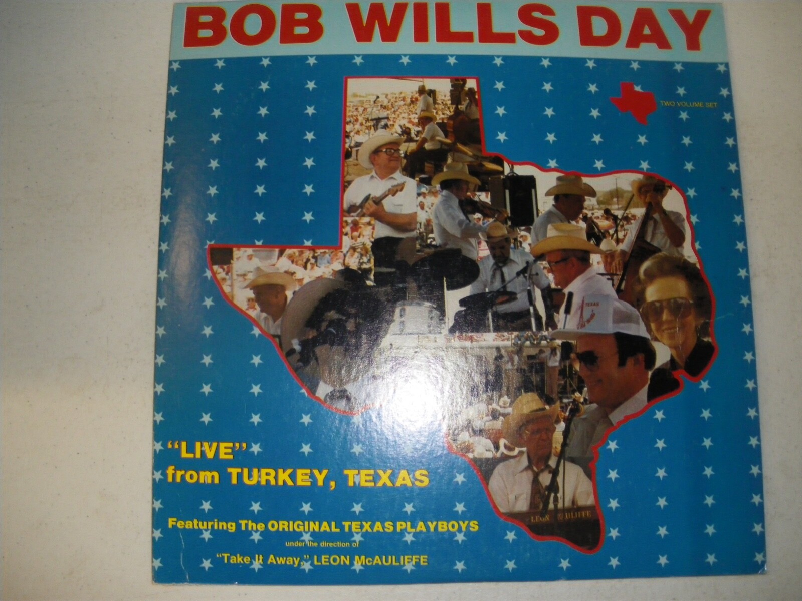 Bob Wills Day, Live from Turkey, Texas, 1984 Delta Records DLP-1177, 2LPs