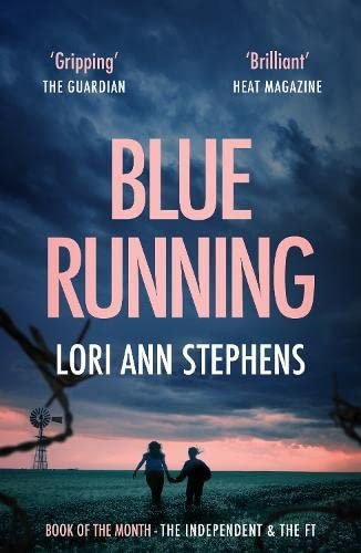 Blue Running: A searing dystopian thriller, BOOK OF THE MONTH – The Independent and the FT - Image 4