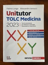 UNITUTOR TOLC MEDICINA Zanichelli Test Ammissione Medicina Chirurgia Odontoiatri