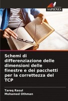 Schemi Di Differenziazione Delle Dimensioni Delle Finestre E Dei Pacchetti...