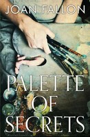 Joan Fallon | Palette Of Secrets | Taschenbuch | Englisch (2018) | Joan Fallon