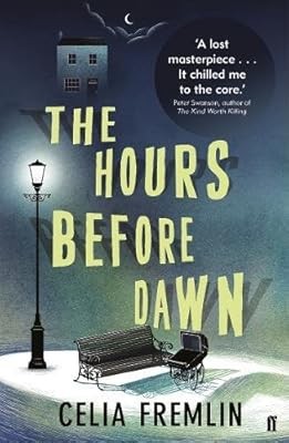 The Hours Before Dawn, Fremlin, Celia, Used; Good Book