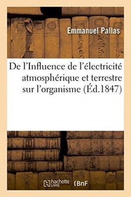 PALLAS-E - Influence de l'lectricit atmosphrique et terrestre sur l - X555z