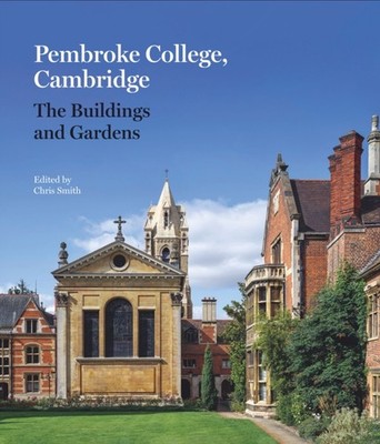 PEMBROKE COLLEGE CAMBRIDGE by SMITH OF FINSBURYED Hardback Self Help Business