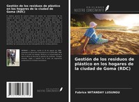 Fabrice Witanday Lusungu | GestióN De Los Residuos De PláStico En Los Hogares...