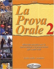 La Prova Orale, Bd.2, Livello medio, avanzato: Mate... | Buch | Zustand sehr gut