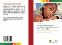 Desafios Impostos Pela InovaçãO Do CurríCulo Ensino BáSico Integrado Sefane Buch