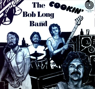 Bob Long Band - Cookin' LP (VG/VG) .