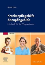 Krankenpflegehilfe Altenpflegehilfe Lehrbuch ...