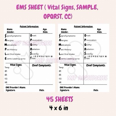 EMS Sheets (Vital signs, SAMPLE, OPQRST, CC) 45 Sheets 4 X 6 inches in size