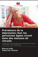 PréValence De La DéPression Chez Les Personnes âGéEs Vivant Dans Des Maisons...