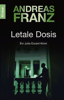 Letale Dosis von Franz, Andreas | Buch | Zustand gut
