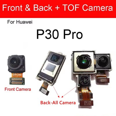 Front Rear Main Camera For Huawei P30Pro Front Camera Back Main TOF Camera set
