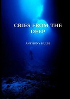 Anthony Hulse | Cries From The Deep | Taschenbuch | Englisch (2015) | [.]