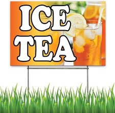18x12 Inch ICE TEA Yard Sign with Stake - yb1s