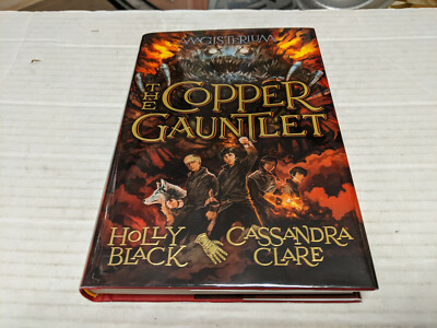 The Copper Gauntlet by Holly Black & Cassandra Clare (2015, HC) SIGNED x 2
