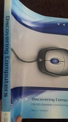 Discovering Computers Special Edition With SAM Access Code((CIS 105 Glendale...
