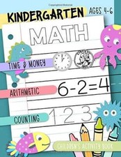 Kindergarten Math: Time Money, Arithmetic, Counting: Childrens Activit - GOOD