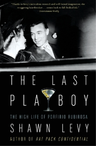 Shawn Levy The Last Playboy (Tascabile)