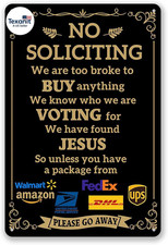 Funny No Soliciting Sign for Front Door and House, 12 X 8 Inch Sturdy and Durabl
