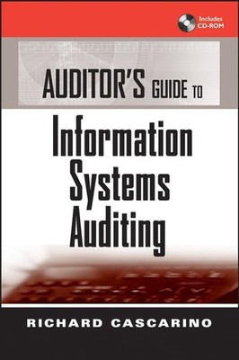Auditor's Guide to Information Systems Auditing - hardcover Cascarino, Richa...
