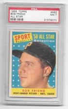 1958 TOPPS ALL STAR PIRATES BOB FRIEND CARD # 492 PSA 7 NM