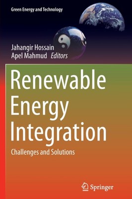 Hossain - Renewable Energy Integration   Challenges and Solutions - Ne - X555z